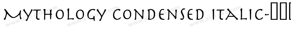 Mythology Condensed Italic字体转换
